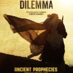 Movie poster for Dilemma, featuring a silhouetted horse and rider against a sunset, with Ancient Prophecies text.
