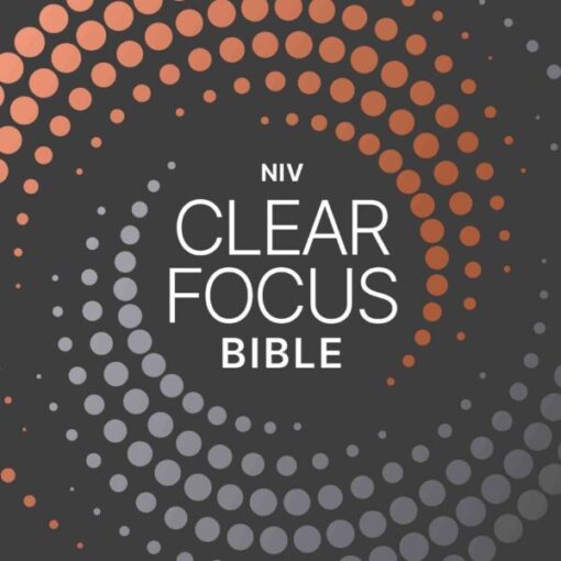 NIV Clear Focus Bible cover with circular gradient dot design in orange and grey on a dark background.